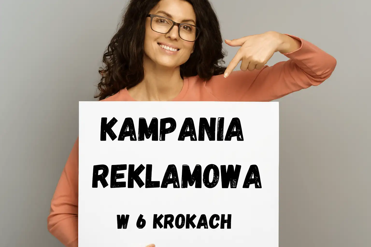 Planowanie kampanii reklamowej krok po kroku – poradnik